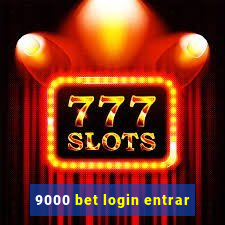 9000 bet login entrar